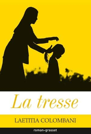 Laetitia Colombani – La tresse