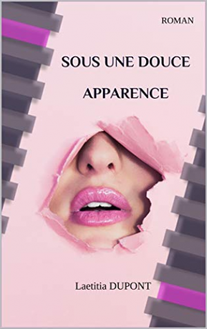 Laetitia Dupont – Sous une douce apparence