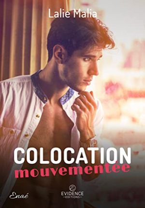 Lalie Malia – Colocation mouvementée