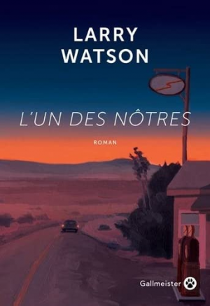 Larry Watson – L’un des nôtres