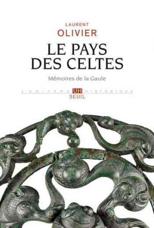 Laurent Olivier – Le pays des Celtes