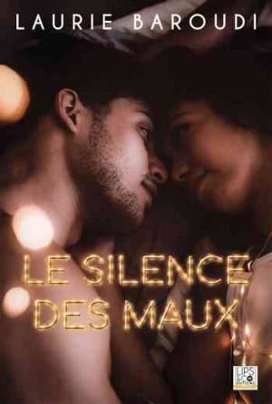 Laurie Baroudi – Le silence des maux