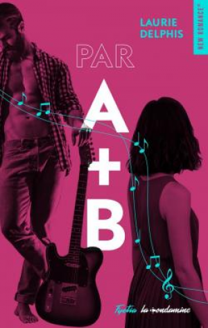 Laurie Delphis – Par A + B