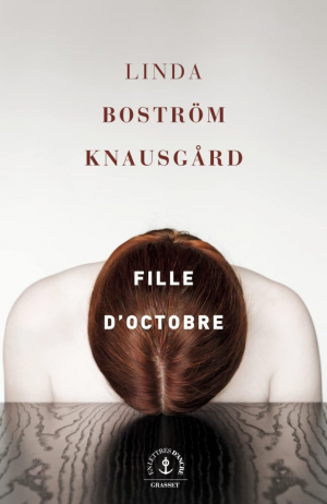 Linda Boström Knausgård – Fille d’octobre