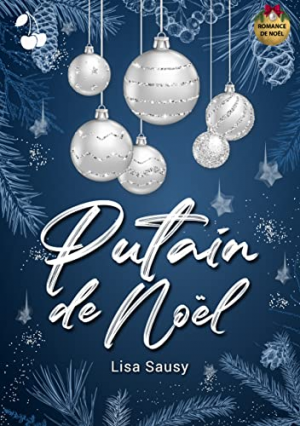 Lisa Sausy – Putain de Noël !