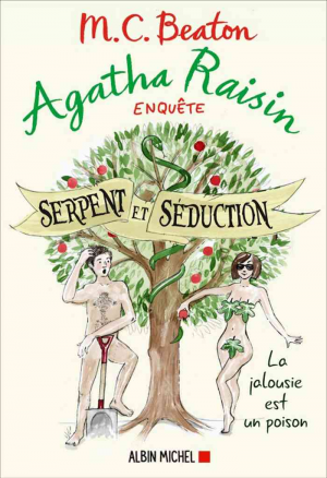 M. C. Beaton – Agatha Raisin enquête 23: Serpent et séduction