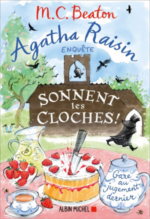 M. C. Beaton – Agatha Raisin enquête, Tome 29 : Sonnent les cloches !