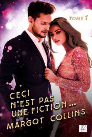 Margot Collins – Ceci n’est pas une fiction, Tome 1