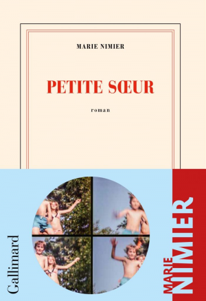 Marie Nimier – Petite soeur