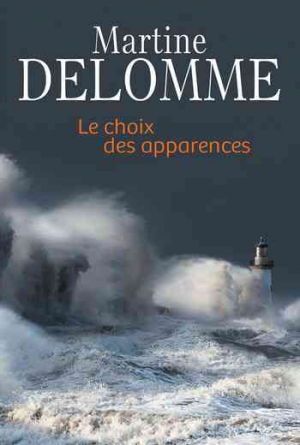 Martine Delomme – Le choix des apparences