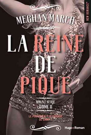 Megan March – Mount série, Tome 2 : La Reine de Pique