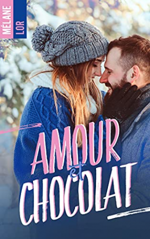 Mélane Lor – Amour et chocolat