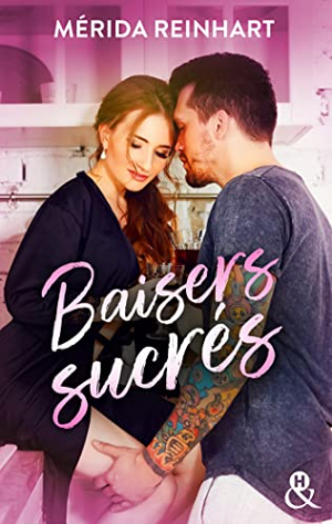 Mérida Reinhart – Baisers sucrés