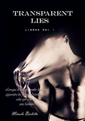 Micaela Barletta – Transparent Lies, Tome 2