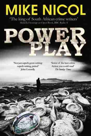 Mike Nicol – Power play