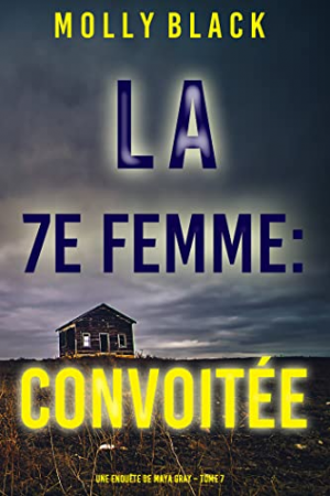 Molly Black – La 7e Femme : Convoitée