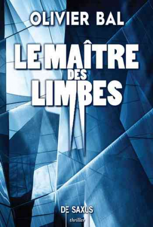 Olivier Bal – Le maître des limbes