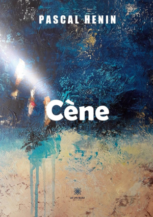 Pascal Henin – Cène