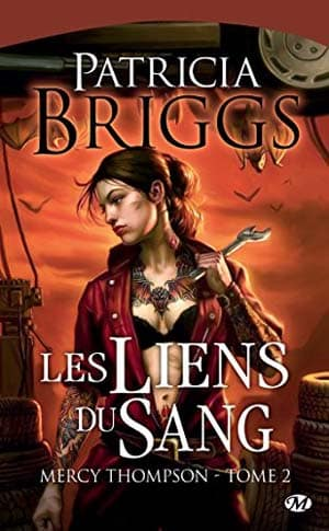 Patricia Briggs – Mercy Thompson, Tome 2