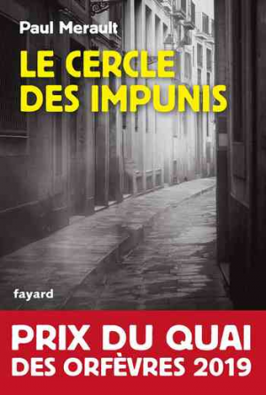 Paul Merault – Le Cercle des impunis