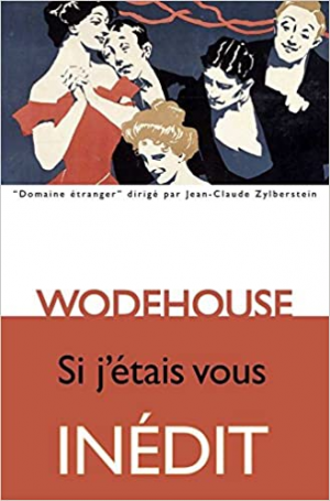 Pelham Grenville Wodehouse – Si j’étais vous