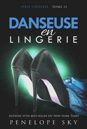 Penelope Sky – Danseuse en lingerie