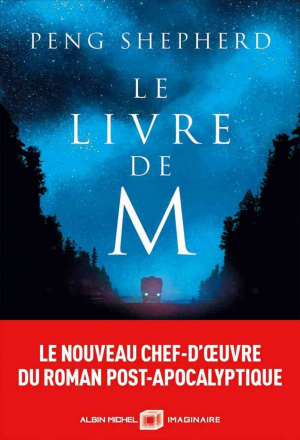 Peng Shepherd – Le Livre de M