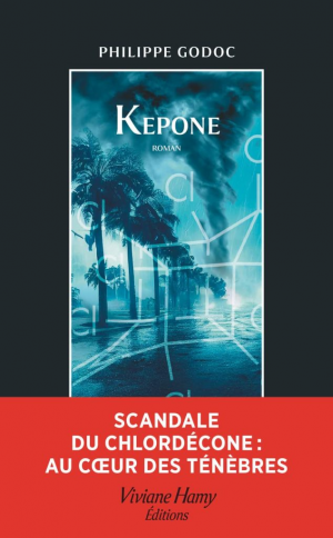 Philippe Godoc – Kepone