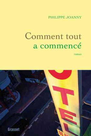 Philippe Joanny – Comment tout a commencé