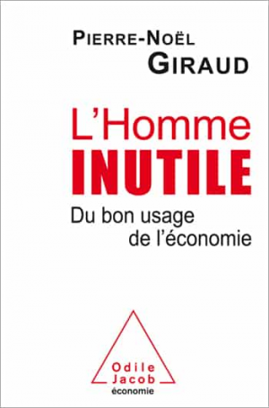 Pierre-Noel Giraud – L’homme inutile