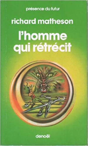 RICHARD MATHESON – L’homme qui rétrécit