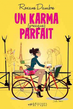 Roxane Dambre – Un karma (presque) parfait