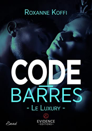 Roxanne Koffi – Code-barres : Le Luxury