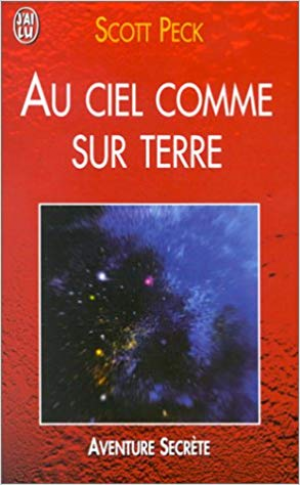 Scott Peck – Au ciel comme sur terre