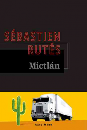 Sébastien Rutés – Mictlán