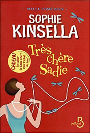 Sophie KINSELLA – Trés chère Sadie