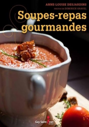 Soupes-repas gourmandes