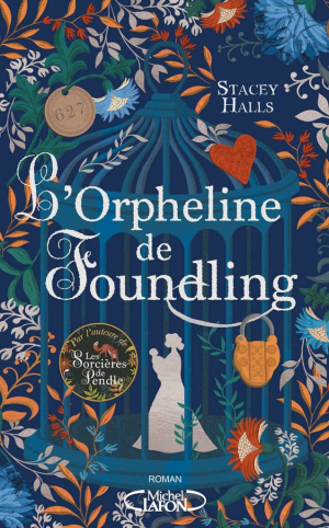 Stacey Halls – L’orpheline de Foundling