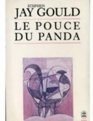 Stephen Jay Gould – Le Pouce du panda