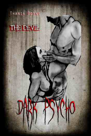 Thania Odyne – Dark Psycho: The Devil