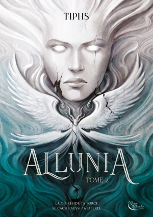 Tiphs – Allunia, Tome 2