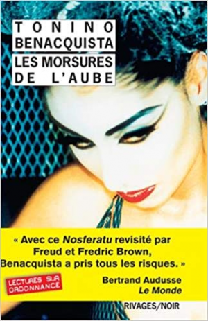 Tonino Benacquista – Les morsures de l’aube