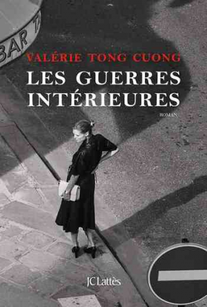 Valérie Tong Cuong – Les guerres intérieures