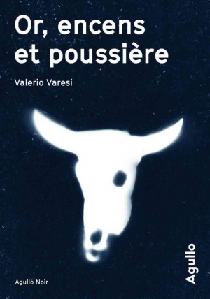 Valerio Varesi – Or, encens et poussière