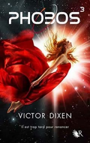 Victor Dixen – Phobos Tome 3