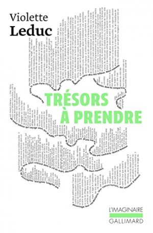 Violette Leduc – Trésors à prendre