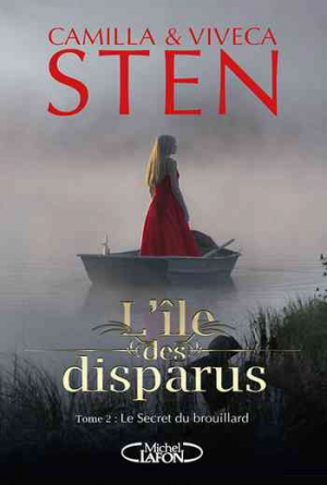 Viveca Sten, Camilla Sten – L’île des disparus, Tome 2 : Le secret du brouillard