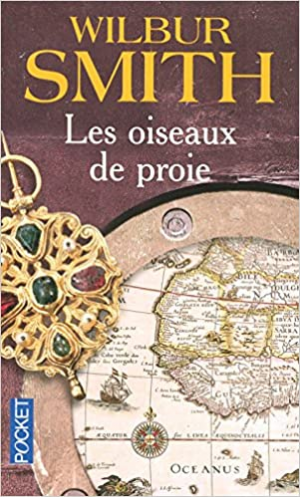 Wilbur Smith – Les oiseaux de proie