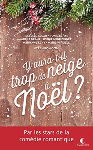 Y aura-t-il trop de neige à Noël ?