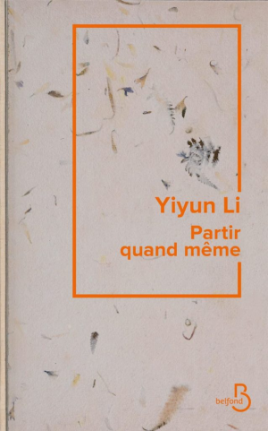 Yiyun Li – Partir quand même